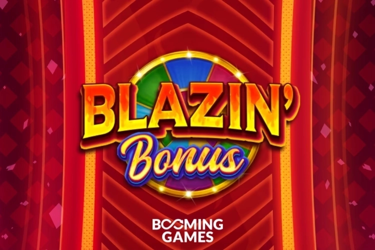 Blazin Bonus
